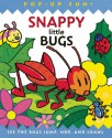 Snappy Little Bugs - Claire Nielson, Dugald A. Steer, Derek Matthews