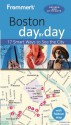 Frommer's day by day Guide to Boston - Marie Morris