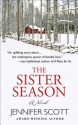 The Sister Season - Jennifer Scott