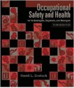 Occupational Safety And Health For Technologists, Engineers, And Managers - David L. Goetsch