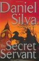 The Secret Servant - Daniel Silva