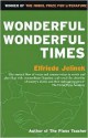 Wonderful, Wonderful Times - Elfriede Jelinek, Michael Hulse