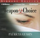 Weapon of Choice - Patricia Gussin