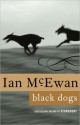 Black Dogs - Ian McEwan