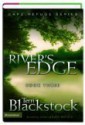 River's Edge (Cape Refuge Series #3) - Terri Blackstock