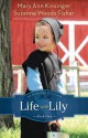 Life with Lily - Mary Ann Kinsinger, Suzanne Woods Fisher