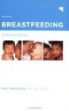 Breastfeeding: A Parent's Guide - Amy Spangler