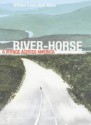 River Horse - William Least Heat-Moon