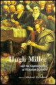 Hugh Miller and the Controversies of Victorian Science - Hugh Miller