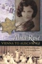 Alma Rose Vienna to Auschwitz - Richard Newman