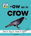 Ow as in Crow - Kelly Doudna