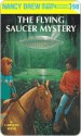 The Flying Saucer Mystery - Carolyn Keene