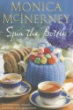 Spin the Bottle - Monica McInerney