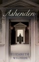 Ashenden - Elizabeth Wilhide