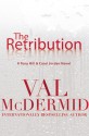 The Retribution - Val McDermid