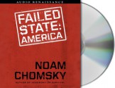 Failed States: The American Empire Project - Noam Chomsky