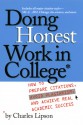 Doing Honest Work in College: How to Prepare Citations, Avoid Plagiarism, and Achieve Real Academic Success - Charles Lipson