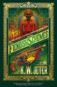 Fiendish Schemes - K.W. Jeter