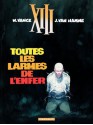 XIII - tome 03 - Toutes les larmes de l'enfer (French Edition) - Van Hamme, Vance