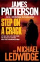 Step on a Crack. James Patterson with Michael Ledwidge - James Patterson