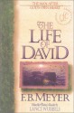 The Life of David - F.B. Meyer