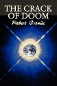 The Crack of Doom - Robert Cromie