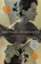 Divisadero - Michael Ondaatje