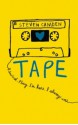 Tape - Steven Camden