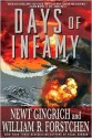 Days of Infamy - Newt Gingrich, William R. Forstchen