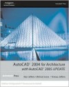 AutoCAD 2004 for Architecture with AutoCAD 2005 Update - Alan Jefferis, Michael Jones, Tereasa Jefferis