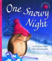 One Snowy Night - M. Christina Butler, Tina Macnaughton