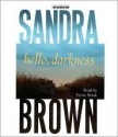 Hello, Darkness - Sandra Brown