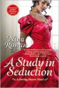 A Study in Seduction - Nina Rowan