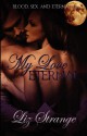 My Love Eternal - Liz Strange