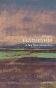 Leadership: A Very Short Introduction - Keith Grint