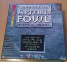 Artemis Fowl Tehtävä pohjoisessa - Eoin Colfer, Jaakko Kankaanpää, Jarmo Heikkinen