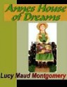 Anne's House of Dreams - L.M. Montgomery