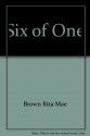 Six of One - Rita Mae Brown