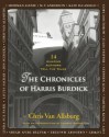 The Chronicles of Harris Burdick. Based on Original Illustrations by Chris Van Allsburg - Chris Van Allsburg