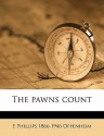 The Pawns Count - E. Phillips Oppenheim