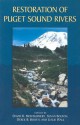 Restoration Of Puget Sound Rivers - David R. Montgomery