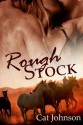 Rough Stock - Cat Johnson