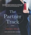 The Partner Track - Helen Wan, Emily Woo Zeller