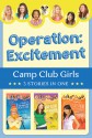 Operation: Excitement! - Janice Hanna, Shari Barr, Linda Carlblom