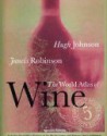 The World Atlas of Wine, 5th Edition - Hugh Johnson