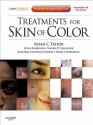 Treatments for Skin of Color: Expert Consult (Expert Consult Title: Online + Print) - Susan C. Taylor, Raechele C. Gathers, Valerie D. Callender, David A. Rodriguez, Sonia Badreshia-Bansal