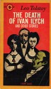 Death of Ivan Ilych and Other Stories - Leo Tolstoy