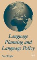 Language Policy and Language Planning - Sue Wright