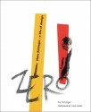 Zero: Hans Schleger - A Life in Design - Pat Schleger, Paul Rand, Fiona MacCarthy