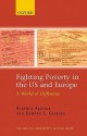 Fighting Poverty in the US and Europe: A World of Difference (Rodolfo DeBenedetti Lectures) - Alberto Alesina, Edward L. Glaeser